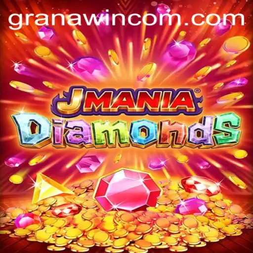 JManiaDiamonds: Exploring the Exciting World of GranaWin