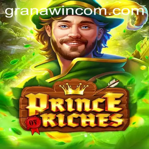 Unveiling PrinceOfRiches: The Ultimate Gaming Experience with GranaWin