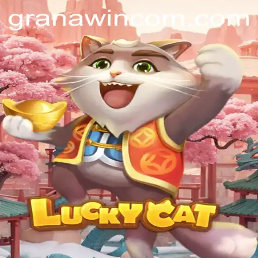 Unveiling the Excitement of LuckyCat: A Journey into GranaWin
