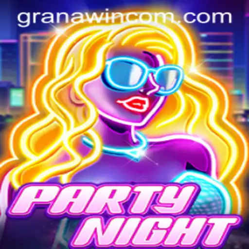PartyNight and GranaWin: The Ultimate Gaming Experience