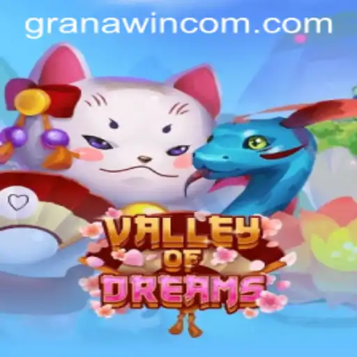Valley of Dreams: The Enchanting World of GranaWin